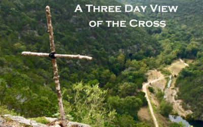 A Three Day View of the Cross